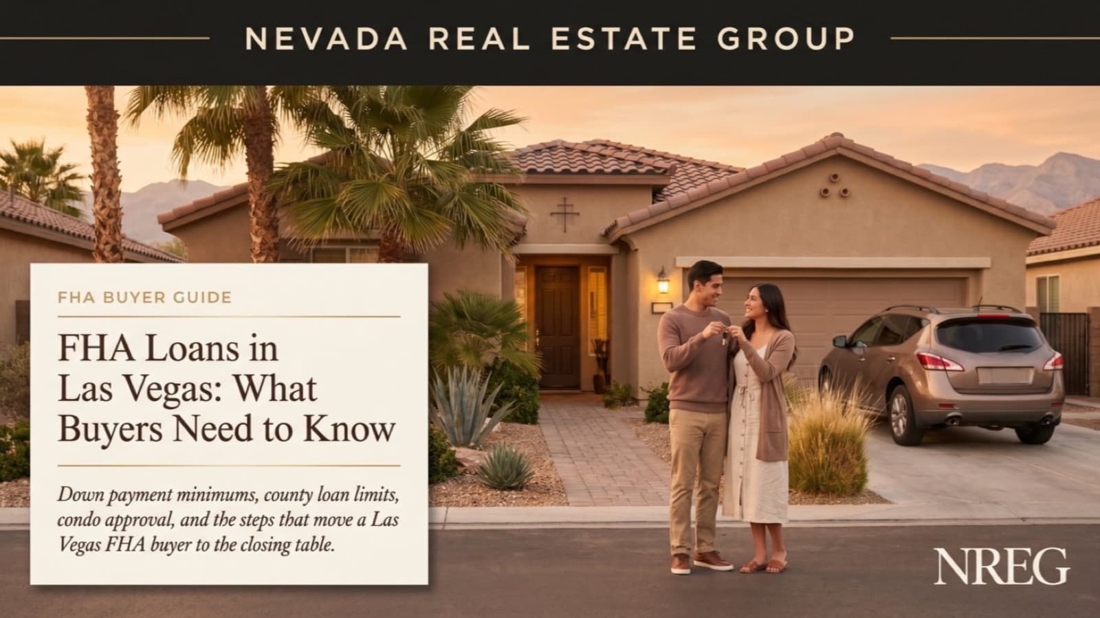 FHA Loans in Las Vegas: What Buyers Need to Know