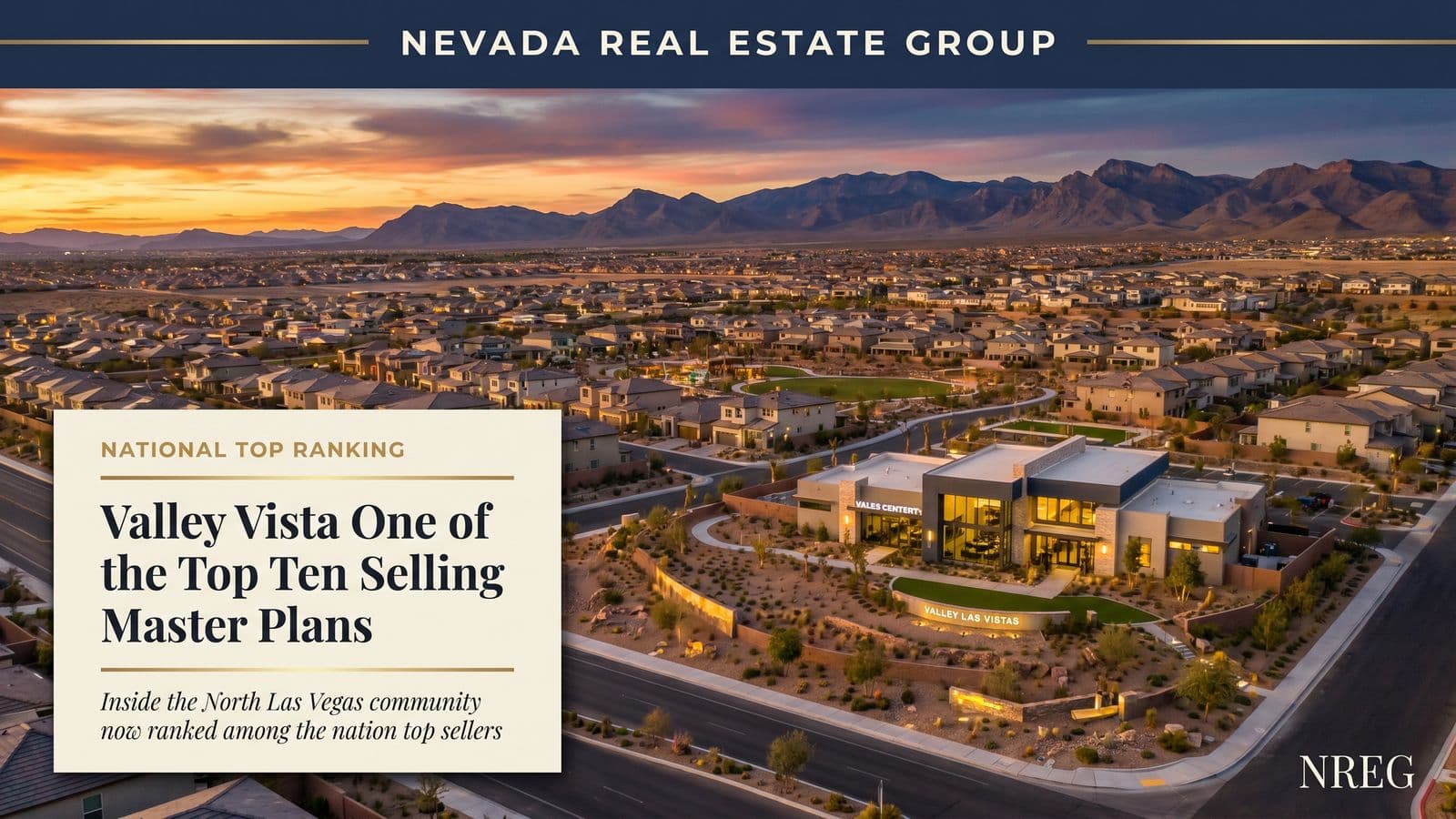 Valley Vista North Las Vegas master plan top 10 US selling community — Nevada Real Estate Group buyer guide